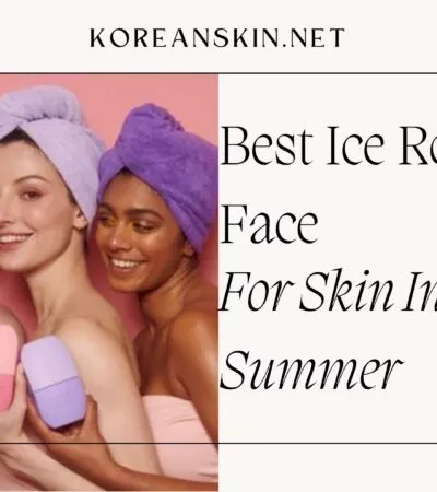 Best Ice Face Roller For Skin In Summer